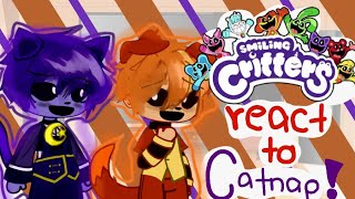 🧡SMILING CRITTERS REACT TO CATNAP💜 poppy playtime chapter 3 [upl. by Niajneb]