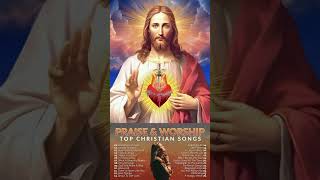 Best Praise and Worship Songs ✝️ Heartfelt Worship Music Collection [upl. by Snook]