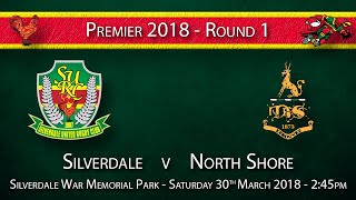 Premier 2018 Round 1 Silverdale 2750 North Shore  300318 [upl. by Zurciram]