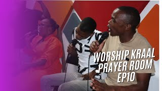 Worship Kraal Prayer Room EP10 [upl. by Airehs]