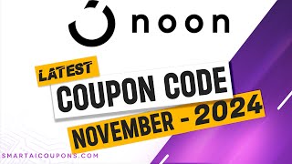 Noon Coupon Code 2024 ⚡ 100 Working ⚡ Updated Today ⚡ Noon Promo Code 2024 [upl. by Stevie]