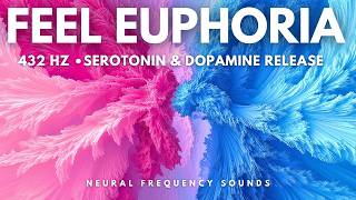 Happiness HACKED 432 Hz Frequency Boosts Dopamine amp Serotonin [upl. by Sarge]