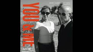 Moby amp Anfisa Letyago  You amp Me Mobys Jungle Remix [upl. by Molini764]