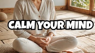 7 Minute Guided Meditation to Calm Your Overactive Mind Try It [upl. by Callista]