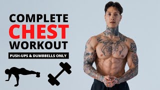 COMPLETE Chest Workout  Pushups amp Dumbbells ONLY [upl. by Johnette]