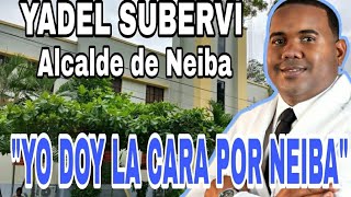 Alcalde de Neiba Yadel Subervi quotEstamos decididos a resolver problemas que otros no resolvieronquot [upl. by Ignacius726]