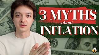 Debunking 3 Myths About Inflation and Deflation [upl. by Perretta]