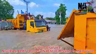 Rescue Mission How Nigerian Army Troops Rescued Flood Victims In Maiduguri [upl. by Gneh]