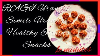 Ragi Simili Urandai  Just 10 Minuites Evening Snacks Healthy Ragi Ladoo SimiliUrandaiTamil  TTT [upl. by Nasah]