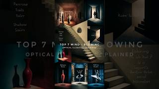 Top 7 MindBlowing Optical Illusions Explained mindgames illusionart visualart mindpuzzles [upl. by Xirtaeb]