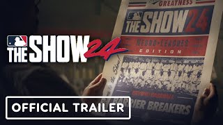 MLB The Show 24  Official Negro Leagues Edition Trailer [upl. by Eckardt]