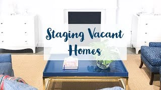 How To Start Staging Vacant Homes [upl. by Yemaj376]