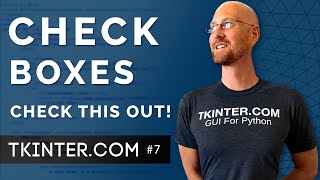 Checkboxes  Intro To Tkinter 7 [upl. by Rosenkranz]