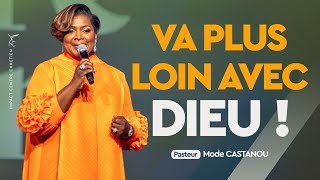 VA PLUS LOIN AVEC DIEU   PASTEUR Mode CASTANOU [upl. by Eugaet]