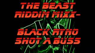 The Beast Riddim Mixx2009 [upl. by Berard]