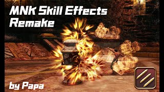 FF14玩家自制技能特效【武僧篇】FFXIV MNK skill effects Mod preview [upl. by Hazem]