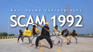 quotScam 1992 Themequot dance  Ravi varma Choreography [upl. by Lyndon]