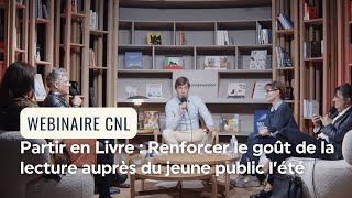 Partir en Livre  Renforcer le goût de la lecture auprès du jeune public l’été [upl. by Hesky]