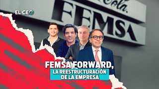 Femsa Forward la reestructuración de la empresa [upl. by Allsopp744]