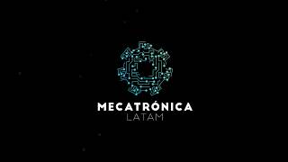 Mecatrónica Latam [upl. by Ahsyekal]