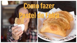 COMO FAZER PASTEL DE FEIRA  ISSO É COMIDA  RECEITA FÁCIL [upl. by Llertnod]