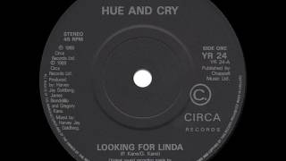 Hue and Cry  Looking For Linda [upl. by Calise]