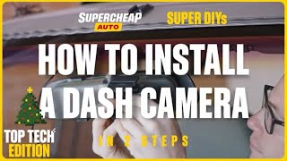 How To Install A Dash Camera  SUPER DIYs [upl. by Cirilo912]