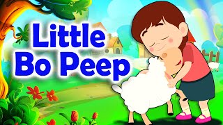 Little Bo Peep Nursery Rhyme  Children Song Video [upl. by Tillfourd813]