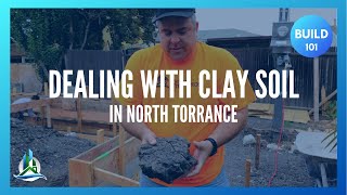 How to Deal with Expansive Clay Soil in Torrance CA [upl. by Eiralav]