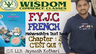 FYJC French 2nd ChapterCestQui 11th Std french  Maharashtra TextBook  Wisdom Commerce Classes [upl. by Etat92]