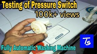 FULLY AUTOMATIC WASHING MACHINE REPAIR  Working of pressure switch [upl. by Nauqe908]