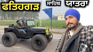 Fatehgarh Sahib yatra Jeepa te anand a gya safar da  khoo wale [upl. by Oigolue73]