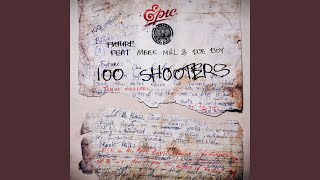 100 Shooters [upl. by Anagrom462]