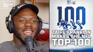 Zaire Franklin on Making the NFL Top 100  Going Into This Year I Feel Obsessed with Greatness [upl. by Nodyarg480]