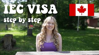 IEC WORKING HOLIDAY VISA  HOW TO APPLY FOR A CANADIAN VISA IN 2022 [upl. by Vashtia]