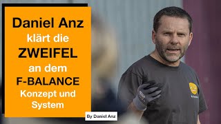 🇩🇪 Daniel Anz spricht und klärt die Zweifel an dem FBalance Konzept und System [upl. by Alveta]