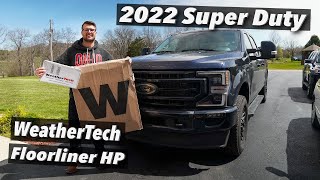 2022 Ford Super Duty Lariat  WeatherTech Floorliner HP Install [upl. by Chasse316]