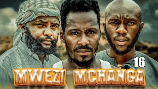 MWEZI MCHANGA  EPISODE 16  NEW BONGO MOVIE 2024 [upl. by Akirdnas]