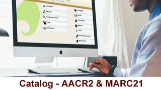 Cataloguing  AACR2 amp MARC21 [upl. by Carleton]