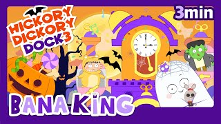 Hickory Dickory DockHalloween Ver  English Nursery rhymes  BanaKing [upl. by Llenrad]