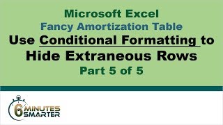 Amortization Table in Excel Part 5 of 5  Conditional Formatting to Hide and Highlight Rows [upl. by Ndnarb]