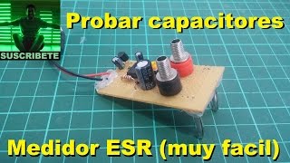 Probar y medir capacitores con ESR casero muy facil de armar [upl. by Lauzon]