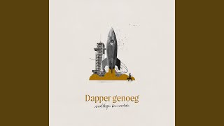 Dapper genoeg [upl. by Earaj]