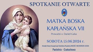 Czatachowa 15062024  Koronka do Matki Boskiej Kapłańskiej  1 [upl. by Erdnoed12]