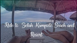 Ride to Selah Kampsite amp Beach Resort [upl. by Minabe]