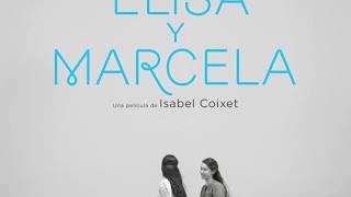 1 Ana Elisa y Marcela  Soundtrack [upl. by Yenhoj]