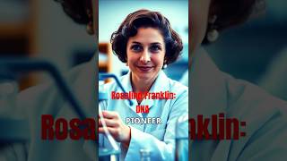 Rosalind Franklin DNA Pioneer motivation inspiration shorts [upl. by Vescuso]