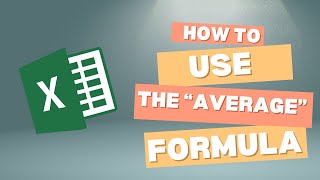 How to use the quotAVERAGEquot formula in Excel  a quick tutorial [upl. by Acinorev]