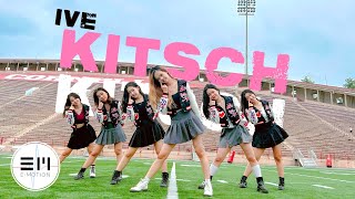 IVE 아이브  Kitsch  Cornell EMotion KPOP Dance Cover [upl. by Sukhum71]