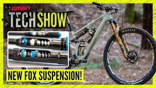 New Suspension From FOX Dampers Forks amp Gold Lowers  GMBN Tech Show 327 [upl. by Abroms]